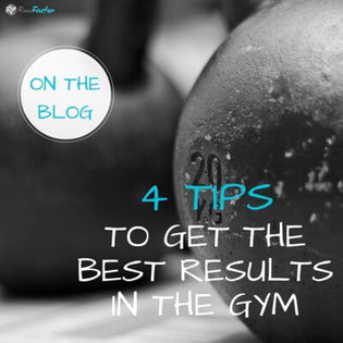  4 Tips To Get The Best Results In The Gym